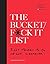 The Bucket/F*ck it List: 3,669 Things to Do. Or Not. Whatever.
