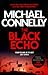 The Black Echo (Harry Bosch, #1; Harry Bosch Universe, #1)