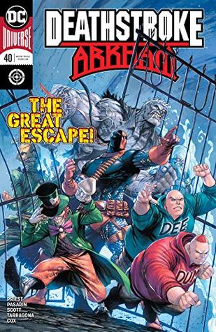 Deathstroke (2016-2020), #40, April 2019: Arkham, Part 5