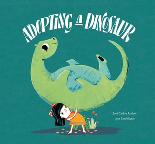 Adopting a Dinosaur (Hardcover)