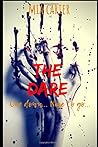 The Dare (The Dare Series)