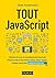 Tout JavaScript (Hors Collection) (French Edition)