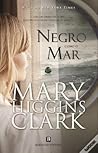 Negro Como o Mar by Mary Higgins Clark