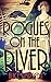 Rogues on the River by Alice  Simpson