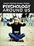 Psychology Around Us