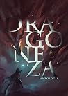 Dragoneza. Antologia