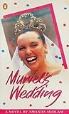 Muriel's Wedding by Amanda Midlam