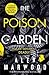 The Poison Garden