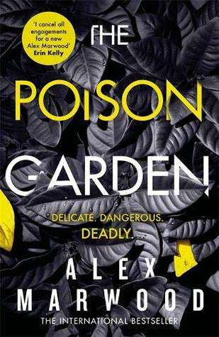 Portada de The Poison Garden, de Alex Marwood