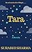 Tara by Surabhi Sharma Tara by Surabhi Sharma