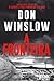 A fronteira by Don Winslow
