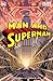 Man and Superman 100-Page Super Spectacular #1