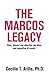 The Marcos Legacy by Cecilio T. Arillo