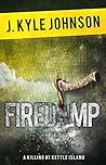 Firedamp: A Killing at Kettle Island (Firedamp, #1)