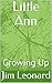 Little Ann: Growing Up