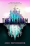 The Kingdom by Jess Rothenberg