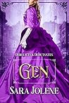 Gen (Derelicts and Debutantes Book 2)