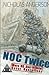 NOC Twice: More UK Non-Official Cover Operations (The NOC Trilogy, #2)