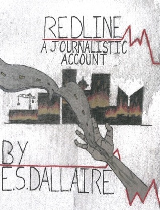 Redline: A Journalistic Account