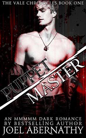 Puppet/Master (The Vale Chronicles, #1)