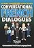 Conversational French Dialogues by Touri Language Learning
