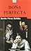 Doña perfecta
