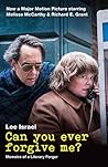 Can You Ever Forgive Me? by Lee Israel