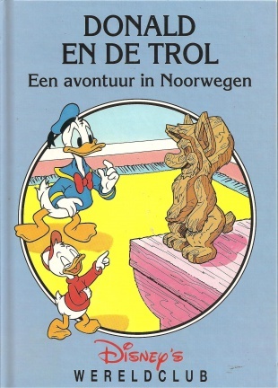 donald en de trol, een avontuur in Noorwegen