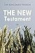 The New Testament: The King James Version (Christian Classics)