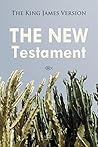 The New Testament: The King James Version (Christian Classics)