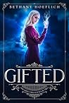 Gifted (The Dreg Trilogy Book Two)
