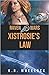 Xistrosie's Law