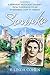 Sarinka: A Sephardic Holocaust Journey: From Yugoslavia to an Internment Camp in America