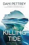 The Killing Tide by Dani Pettrey