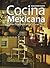 Cocina Mexicana Historia Ga...