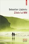 Zilele lui MM