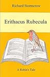 Erithacus Rubecula: A Robin's Tale