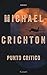 Punto critico by Michael Crichton
