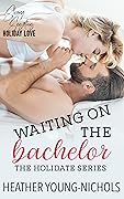 Waiting on the Bachelor