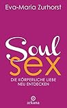 Soulsex: Die körp...
