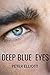 Deep Blue Eyes  (The Emeral...
