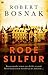 Rode sulfur (Dutch Edition)
