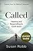 Called Leader Guide by Susan G. Robb