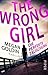 The Wrong Girl by Megan Goldin