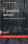 I quattro amori. ...