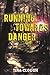 Running Towards Danger by Tina Clough