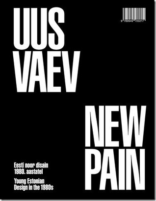 Uus vaev: Eesti noor disain 1980. aastatel
