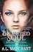 Bloodied Soul: A Reagan Har...