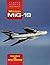 Mikoyan MiG-19: Famous Russian Aircraft