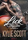 lick by Kylie Scott lick by Kylie Scott